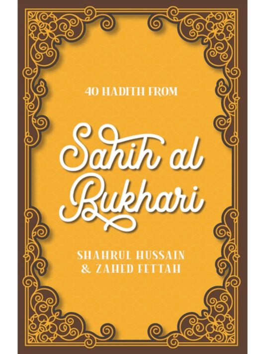 40 Hadith from Sahih al-Bukhari