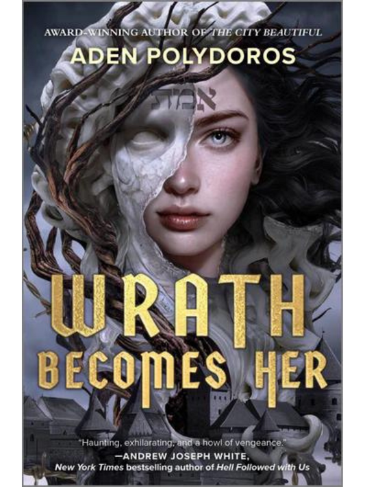 Wrath Becomes Her ARC