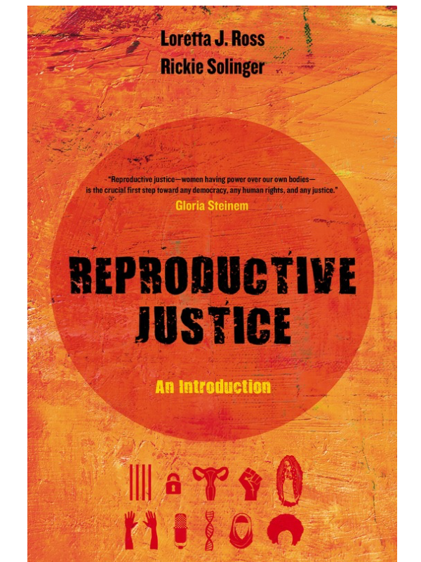 Reproductive Justice