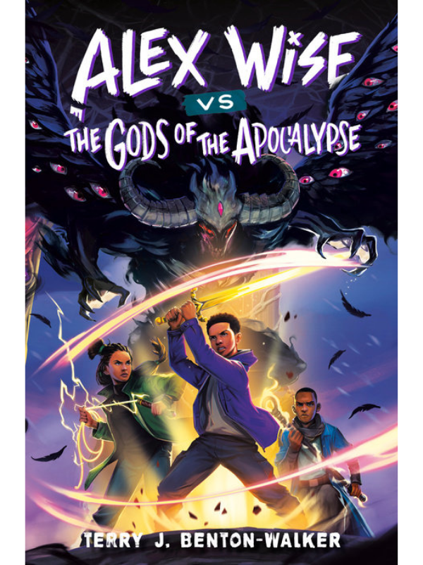 Alex Wise vs. the Gods of the Apocalypse