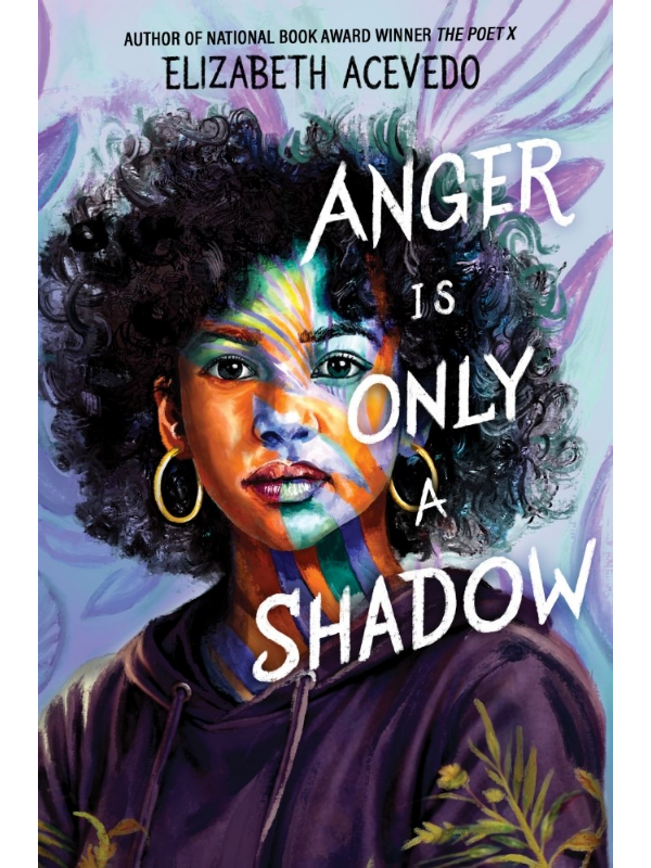Anger Is Only a Shadow