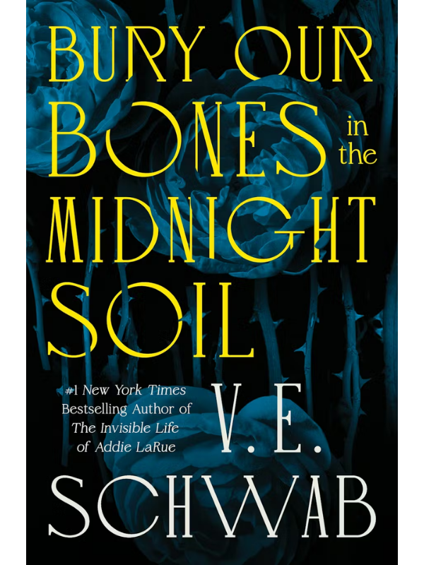 Bury Our Bones in the Midnight Soil