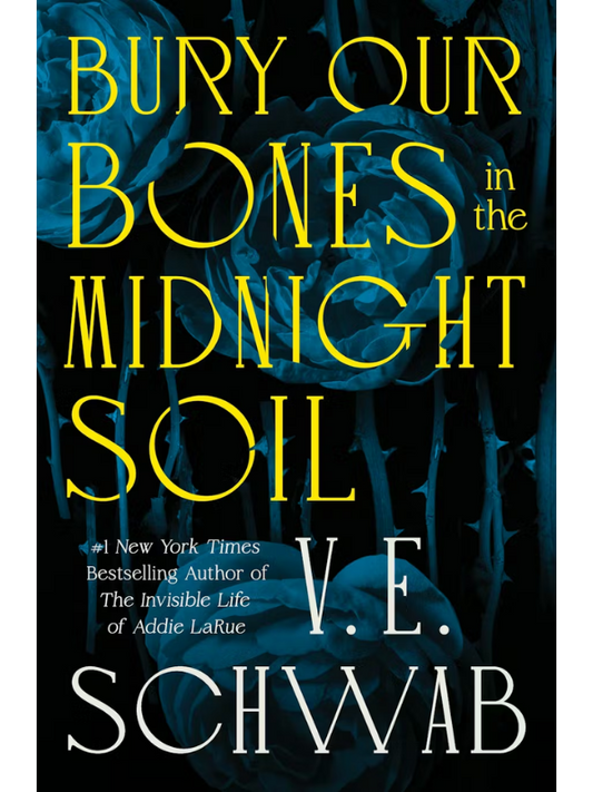 Bury Our Bones in the Midnight Soil