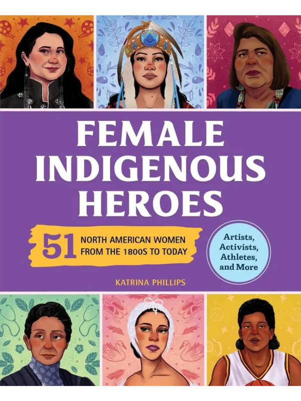 Female Indigenous Heroes