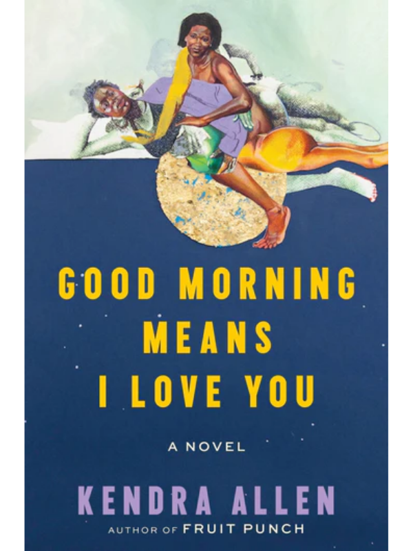 Good Morning Means I Love You