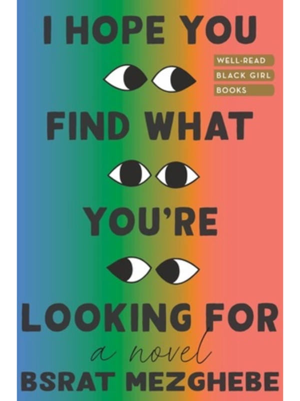 I Hope You Find What You're Looking For