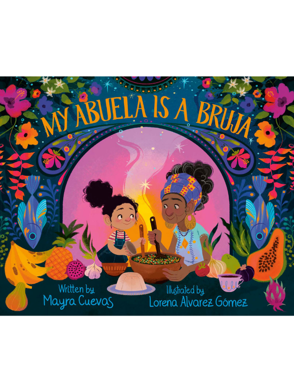 My Abuela Is a Bruja