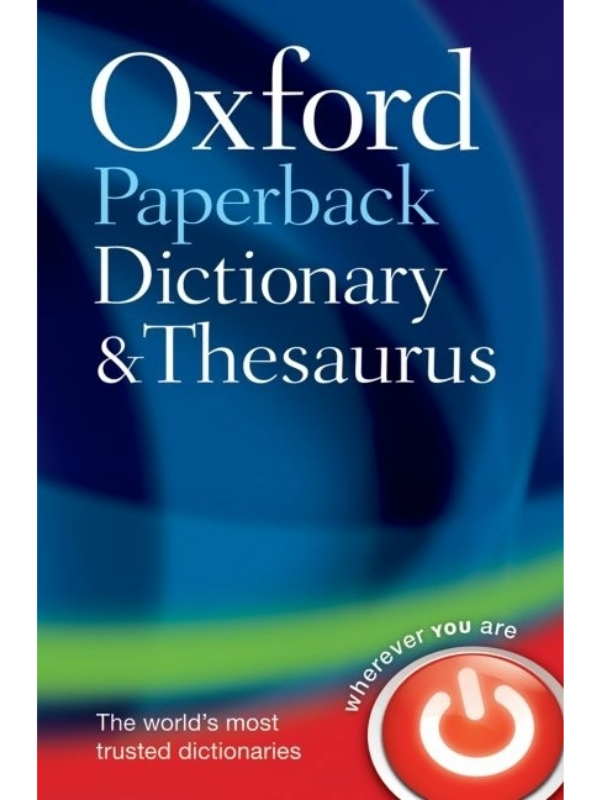 Oxford Paperback Dictionary & Thesaurus
