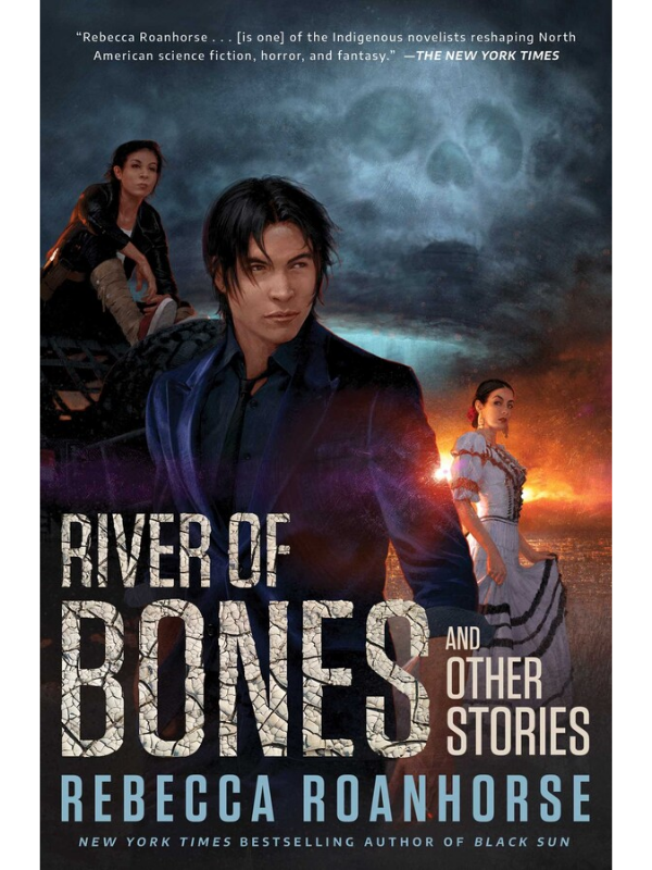 River of Bones and Other Stories