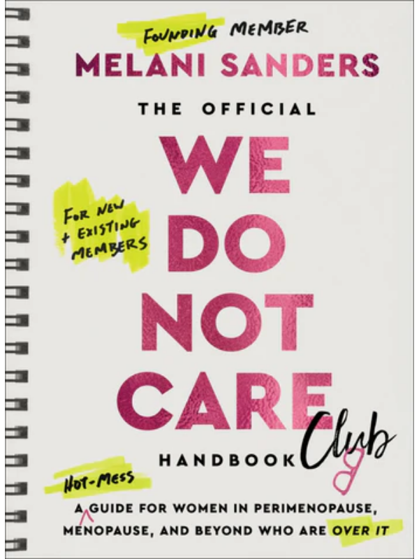 The Official We Do Not Care Club Handbook
