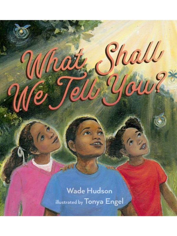 What Shall We Tell You?