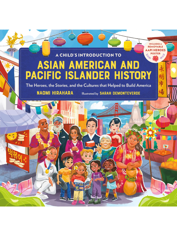 A Child's Introduction to Asian American and Pacific Islander History
