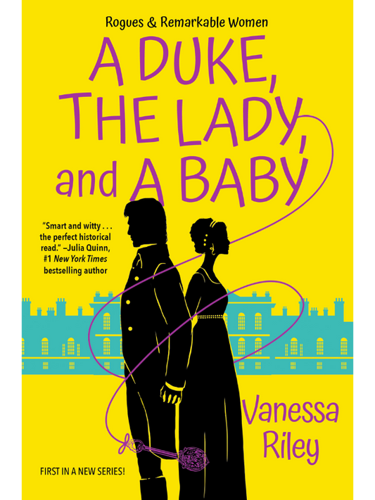 A Duke, the Lady, and a Baby