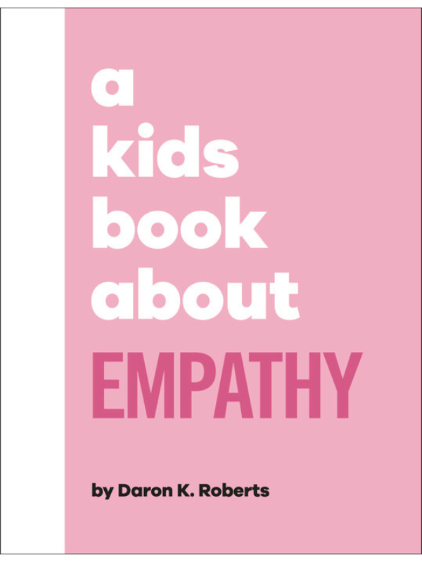 A Kids Book About Empathy