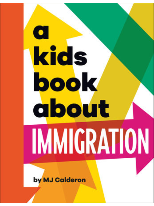 A Kids Book About Immigration
