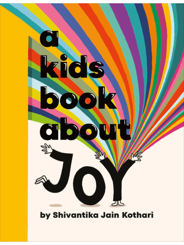 A Kids Book About Joy