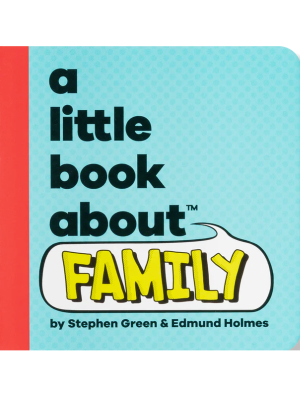 A Little Book About Family
