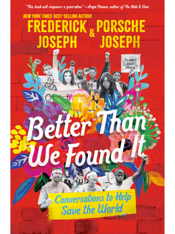 Better Than We Found It: Conversations to Help Save the World