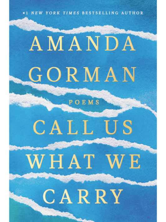 Call Us What We Carry