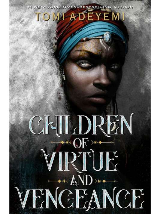 Children of Virtue and Vengeance