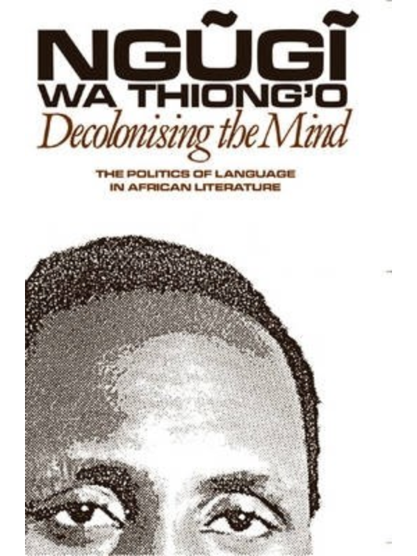 Decolonising the Mind