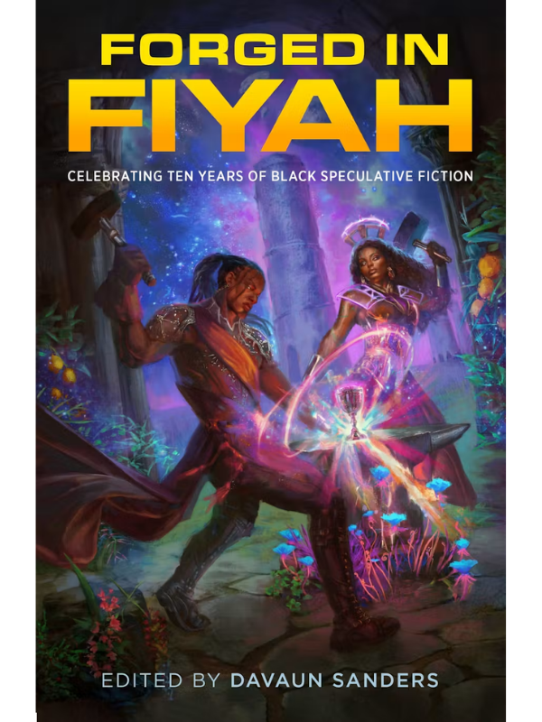 Forged in FIYAH