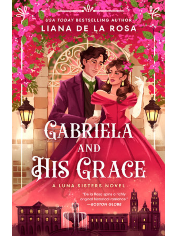 Gabriela and His Grace