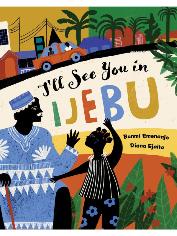 I'll See You in Ijebu