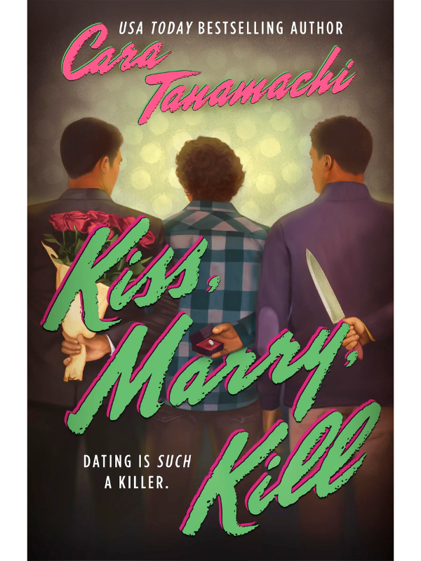 Kiss, Marry, Kill