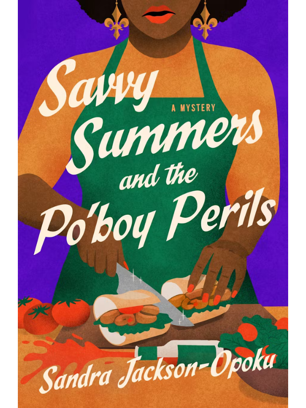 Savvy Summers and the Po'boy Perils