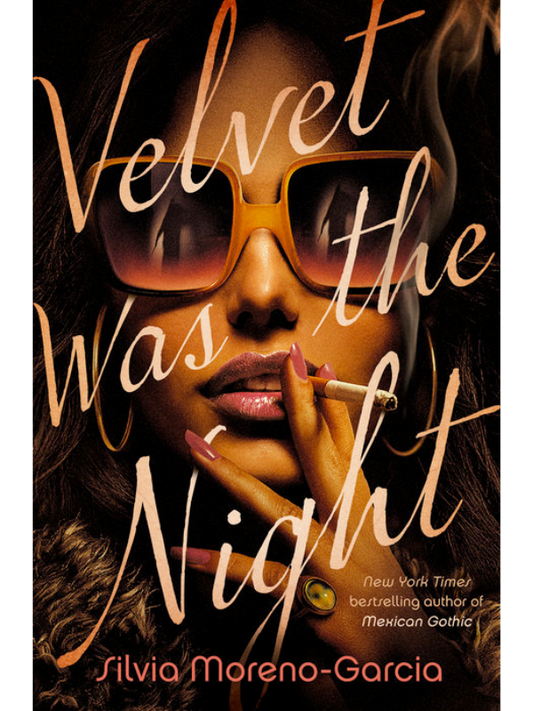 Velvet Was the Night