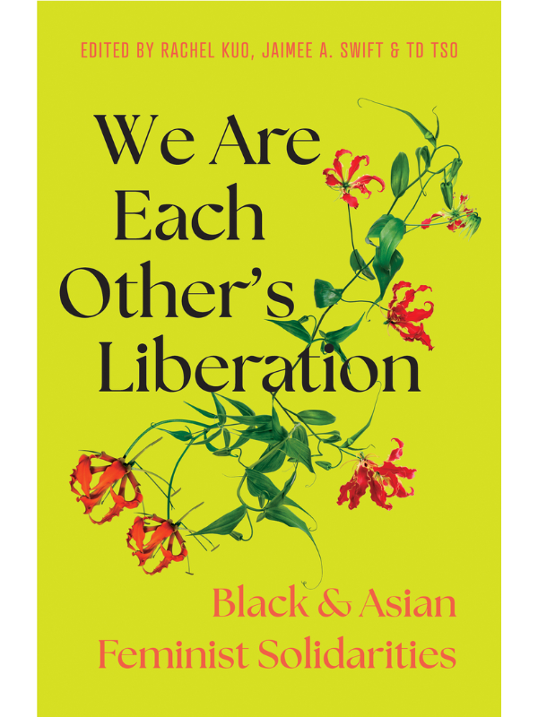 We Are Each Other's Liberation