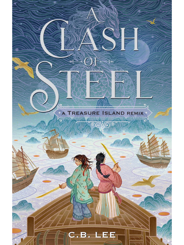 A Clash of Steel: A Treasure Island Remix