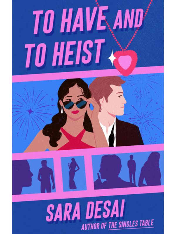 To Have and to Heist