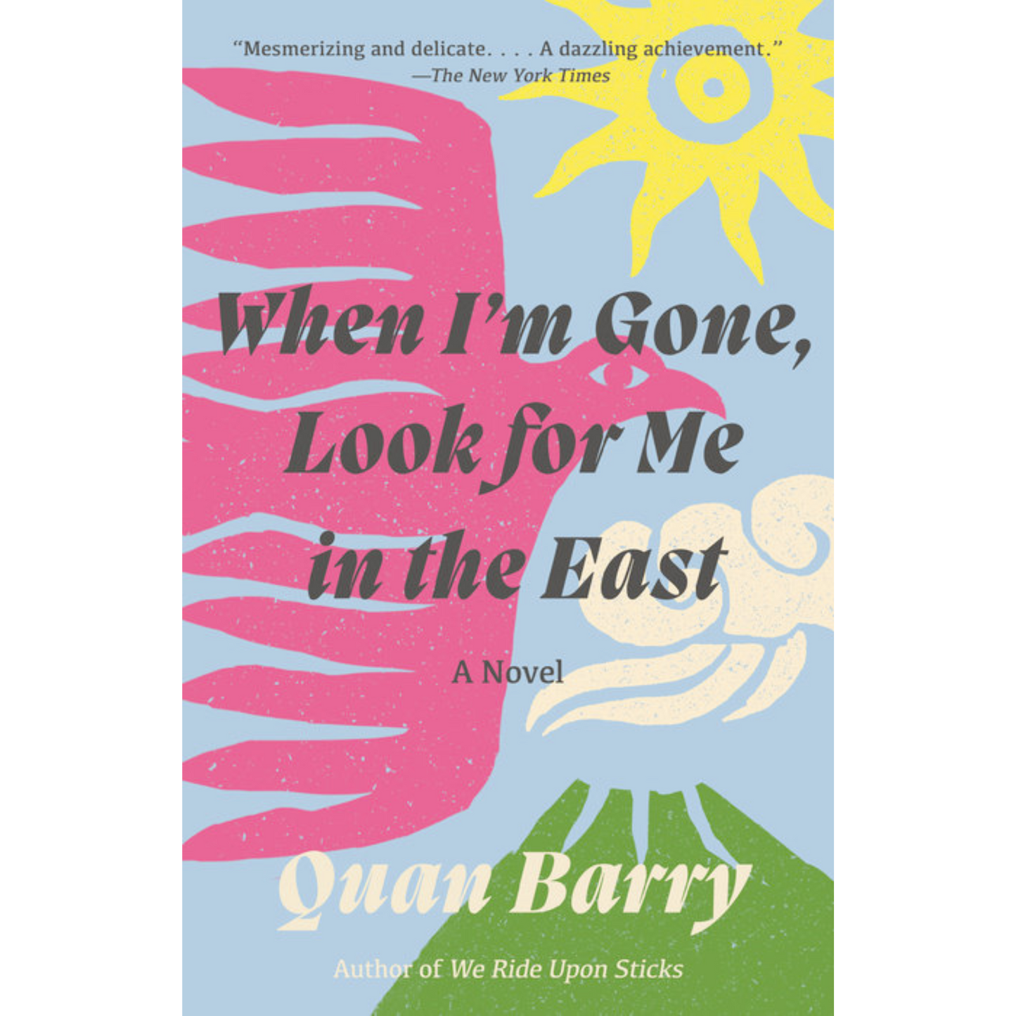 When I'm Gone, Look for Me in the East