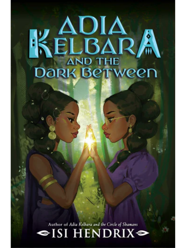 Adia Kelbara and the Dark Between