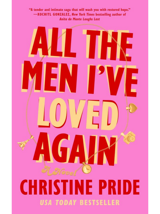 All the Men I've Loved Again