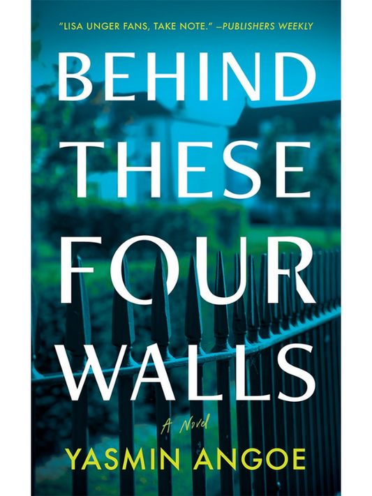 Behind These Four Walls