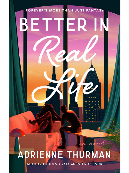 Better in Real Life