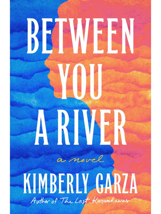Between You a River