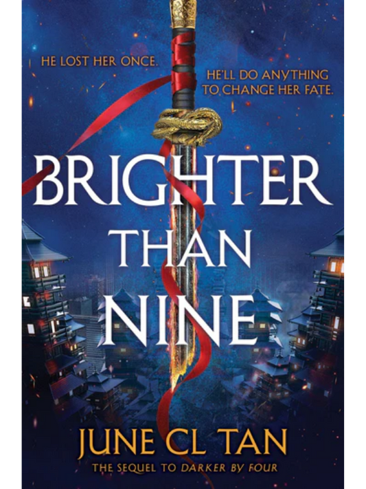 Brighter Than Nine