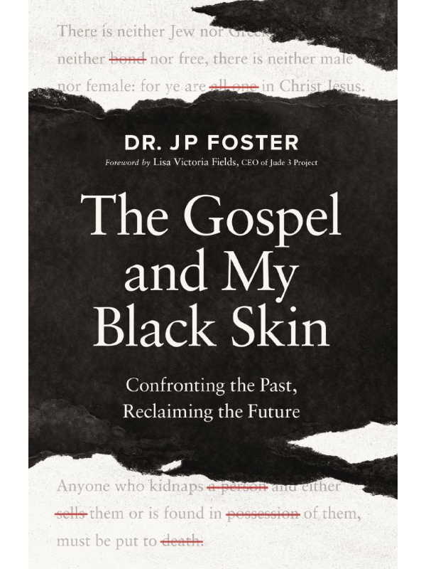 The Gospel and My Black Skin ARC