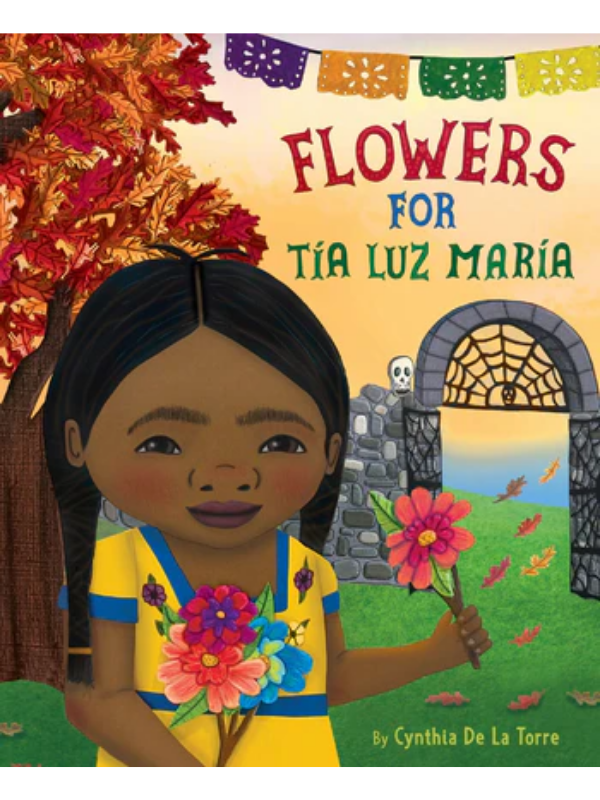 Flowers for Tía Luz María