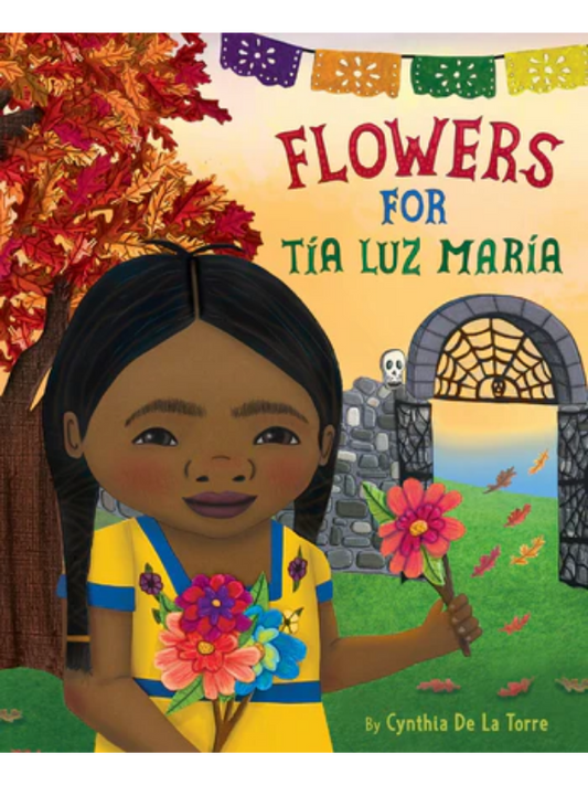 Flowers for Tía Luz María
