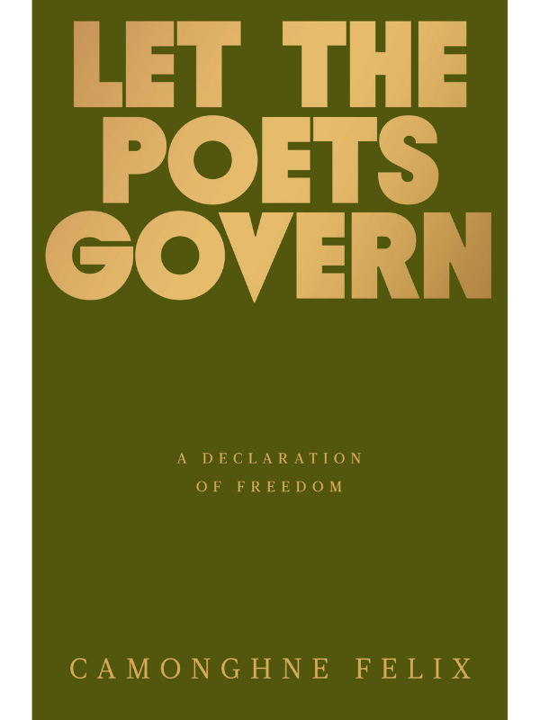 Let the Poets Govern