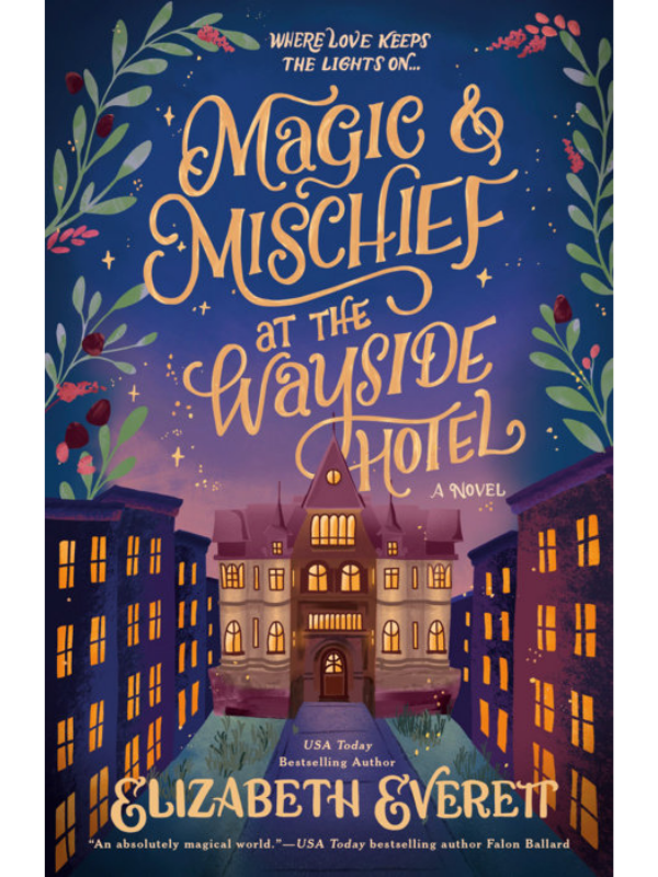 Magic and Mischief at the Wayside Hotel
