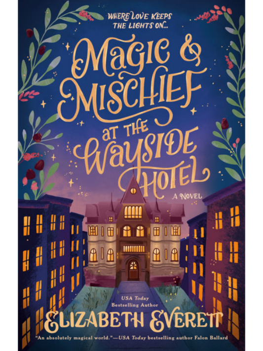 Magic and Mischief at the Wayside Hotel