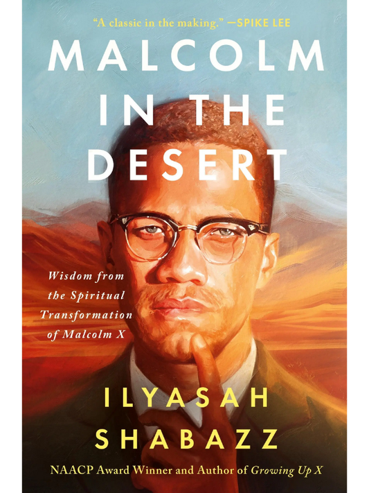Malcolm in the Desert