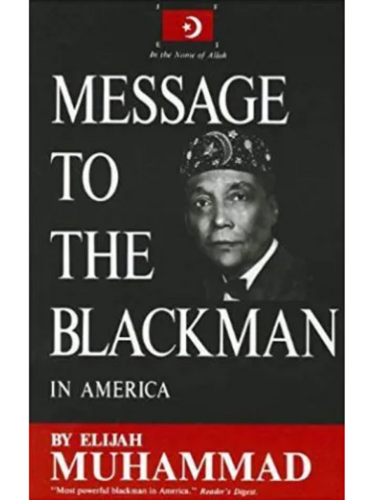 Message to the Black Man in America