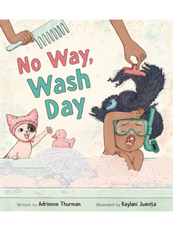 No Way, Wash Day